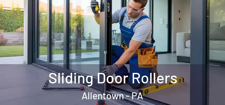  Sliding Door Rollers Allentown - PA