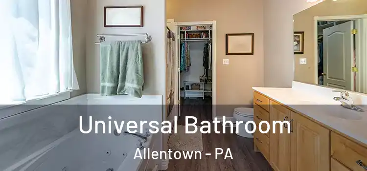  Universal Bathroom Allentown - PA